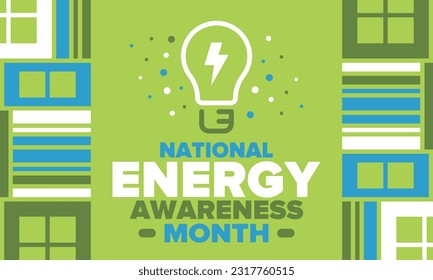 National Energy Awareness Month in October. Optimization and management of energy consumption. The introduction of advanced technology, encourage the use of renewable energy. Energy security. Vector