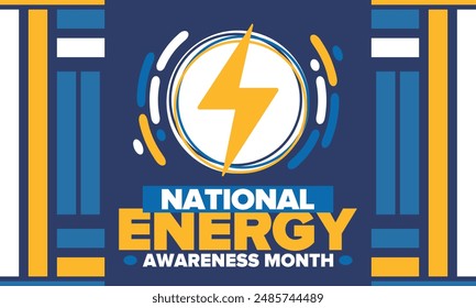 National Energy Awareness Month in October. Optimization and management of energy consumption. The introduction of advanced technology, encourage the use of renewable energy. Energy security. Vector