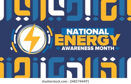 National Energy Awareness Month in October. Optimization and management of energy consumption. The introduction of advanced technology, encourage the use of renewable energy. Energy security. Vector