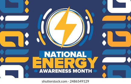 National Energy Awareness Month in October. Optimization and management of energy consumption. The introduction of advanced technology, encourage the use of renewable energy. Energy security. Vector