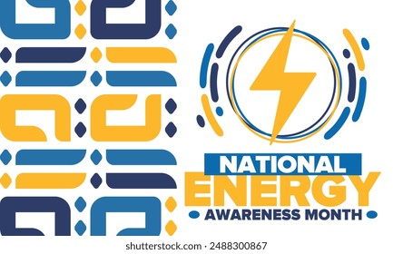 National Energy Awareness Month in October. Optimization and management of energy consumption. The introduction of advanced technology, encourage the use of renewable energy. Energy security. Vector