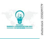 National Energy Conservation Day. December 14. Template for background, banner, card, poster with text inscription. Vector illustration.Vector graphic of national energy conservation day