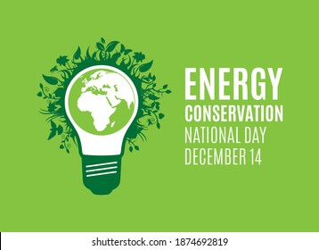 National Energy Conservation Day vector. Light bulb with planet earth inside vector. Light bulb with green plants icon. Natural energy icon. Energy Conservation Day Poster, December 14. Important day - Shutterstock ID 1874692819