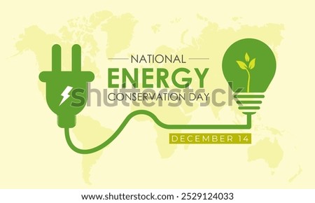 National Energy Conservation Day Vector illustration. Light bulb hands  with green leaf icon. It focuses on bringing awareness to global warming and promoting efforts to combat it. EPS 10.