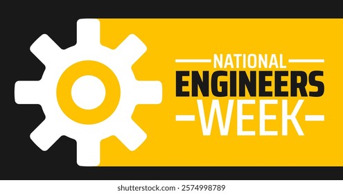 National Engineers Week background banner or poster design template. observed every year in February. Holiday concept. Use to any Template, card, poster, placard, template.