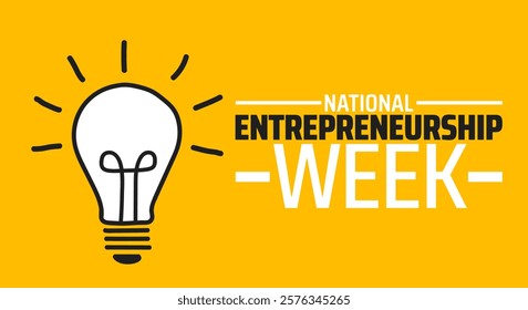 National Entrepreneurship Week background banner or poster design template. observed every year in February. Holiday concept. Use to any Template, card, poster, placard, template.