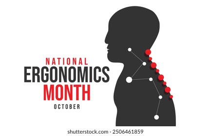 National Ergonomics month. background, banner, card, poster, template. Vector illustration.