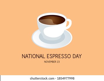 National Espresso Day vector. Black coffee cup and saucer icon vector. White ceramic cup of coffee isolated on a brown background. Espresso Day Poster, November 23. Important day