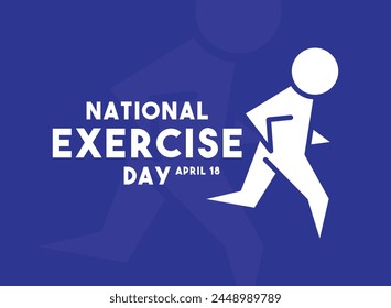 National Exercise Day. April 18. Eps 10.