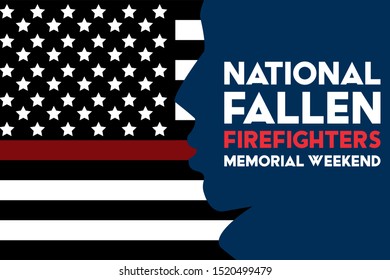 National Fallen Firefighters Memorial Weekend. The date of the National Fallen Firefighters Memorial Service is traditionally the first Sunday in October.Poster, card, banner, background design. 