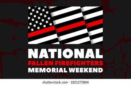 National Fallen Firefighters Memorial Weekend. The date of the National Fallen Firefighters Memorial Service is traditionally the first Sunday in October.Poster, card, banner design. Vector eps 10.