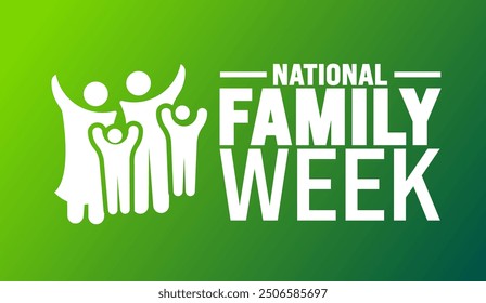 National Family Week is observed every year in September. Holiday concept. Template for background, banner, card, poster, placard, design template with unique shapes with standard color.