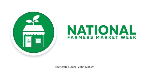 National Farmers Market Week. Plant and store. Great for cards, banners, posters, social media and more. White background.  