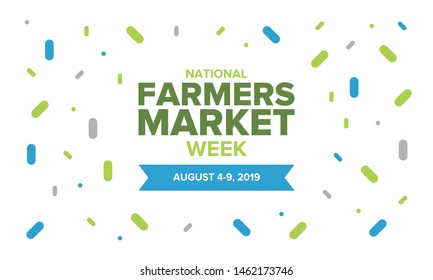 National Farmers Market Week in United States. A healthy community, support for the local economy. The development of agriculture in America. Poster, greeting card, banner, background. Vector