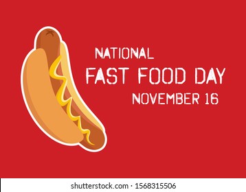 National Fast Food Day vector. Hot Dog with mustard icon. Hot Dog vector. American food and beverage holiday. Fast Food Day Poster, November 16. Important day