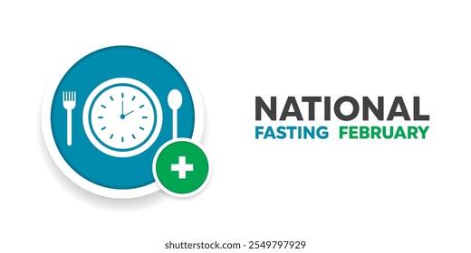National Fasting February. Clock, plate, spoon, fork and plus icon. Great for cards, banners, posters, social media and more. White background. 
