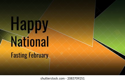 National Fasting February. Design suitable for greeting card poster and banner
