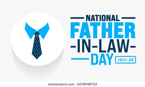 National Father in Law Day background template. Holiday concept. Use to background, banner, placard, card, and poster design template.