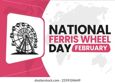 NATIONAL FERRIS WHEEL DAY Vector Illustration background