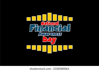 National Financial Awareness Day, background template Holiday concept