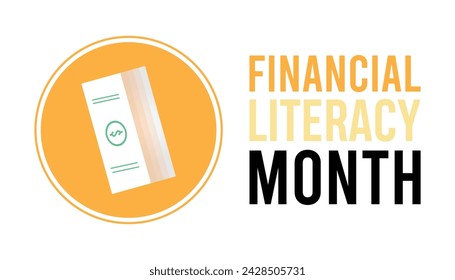 National financial literacy Month observed every year in April. poster, card and background vector illustration design.