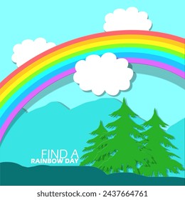 National Find a Rainbow Day event banner. Hard paper style a rainbow with clouds and trees on a hill to celebrate on April 3rd