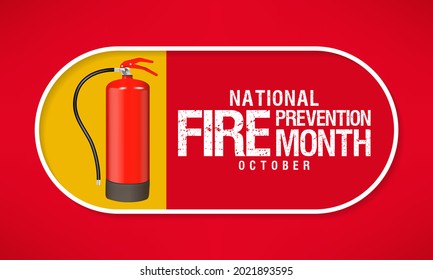 National Fire Prevention Month Is Observed Every Year In October, To Raise Fire Safety Awareness, And Help Ensure Our Home And Family Is Protected. Vector Illustration