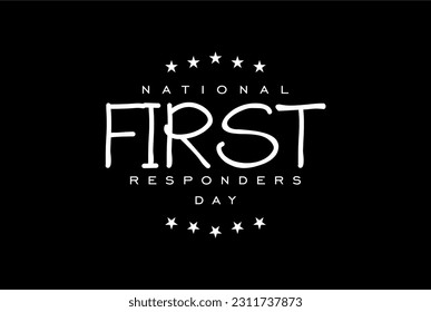 National First Responders Day Holiday concept. Template for background, banner, card, poster, t-shirt with text inscription