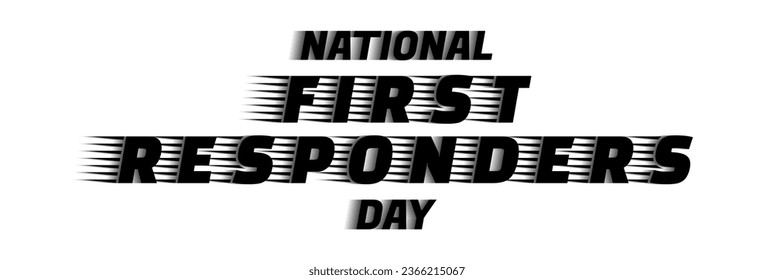 National First Responders Day Typographic Design isolated on white background. Vector illustration. ESP 10.