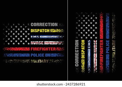 National First Responders Flag.I Support First Responders Flag.Distressed American Flag Police Military Firefighter Nurse Ems Dispatch Correction Design For T Shirt Poster Banner Backround Vector. svg