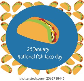 national fish taco day vector illustration. Good for banner, poster, greeting card, party card, invitation, template, advertising, campaign, and social media.