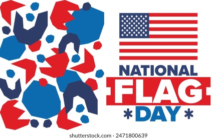 National Flag Day in United States. American Flag day. Holiday celebrated annual June 14 in USA. Patriotic style design. Poster, greeting card, banner and background. Vector illustration