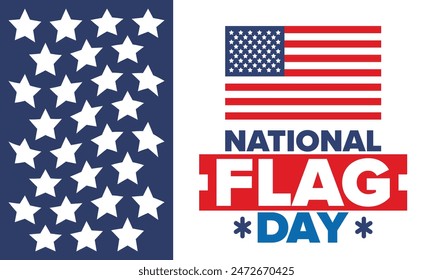 National Flag Day in United States. American Flag day. Holiday celebrated annual June 14 in USA. Patriotic style design. Poster, greeting card, banner and background. Vector illustration