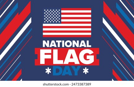 National Flag Day in United States. American Flag day. Holiday celebrated annual June 14 in USA. Patriotic style design. Poster, greeting card, banner and background. Vector illustration