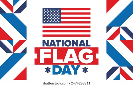 National Flag Day in United States. American Flag day. Holiday celebrated annual June 14 in USA. Patriotic style design. Poster, greeting card, banner and background. Vector illustration