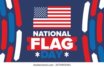 National Flag Day in United States. American Flag day. Holiday celebrated annual June 14 in USA. Patriotic style design. Poster, greeting card, banner and background. Vector illustration