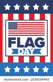 National Flag Day in United States. Holiday celebrated annual June 14 in USA. Patriotic style design with american flag. Poster, greeting card, banner and background. Vector illustration