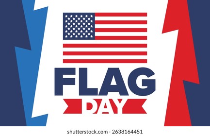 National Flag Day in United States. Holiday celebrated annual June 14 in USA. Patriotic style design with american flag. Poster, greeting card, banner and background. Vector illustration