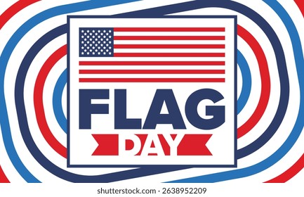 National Flag Day in United States. Holiday celebrated annual June 14 in USA. Patriotic style design with american flag. Poster, greeting card, banner and background. Vector illustration