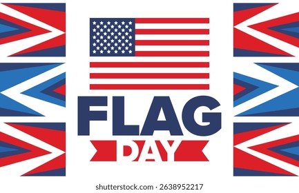National Flag Day in United States. Holiday celebrated annual June 14 in USA. Patriotic style design with american flag. Poster, greeting card, banner and background. Vector illustration