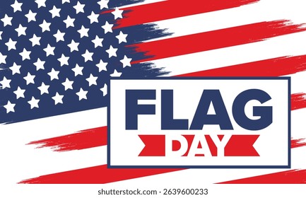 National Flag Day in United States. Holiday celebrated annual June 14 in USA. Patriotic style design with american flag. Poster, greeting card, banner and background. Vector illustration