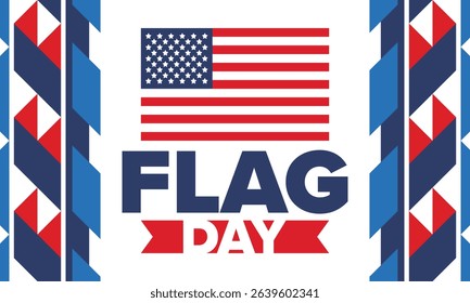 National Flag Day in United States. Holiday celebrated annual June 14 in USA. Patriotic style design with american flag. Poster, greeting card, banner and background. Vector illustration