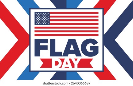 National Flag Day in United States. Holiday celebrated annual June 14 in USA. Patriotic style design with american flag. Poster, greeting card, banner and background. Vector illustration
