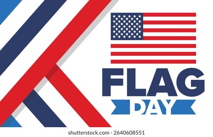 National Flag Day in United States. Holiday celebrated annual June 14 in USA. Patriotic style design with american flag. Poster, greeting card, banner and background. Vector illustration