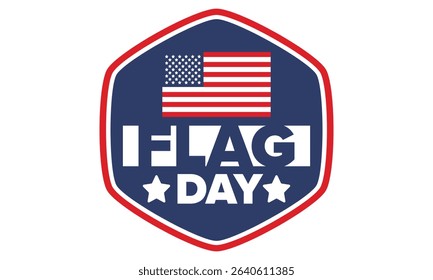 National Flag Day in United States. Holiday celebrated annual June 14 in USA. Patriotic style design with american flag. Poster, greeting card, banner and background. Vector illustration