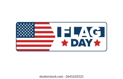 National Flag Day in United States. Holiday celebrated annual June 14 in USA. Patriotic style design with american flag. Poster, greeting card, banner and background. Vector illustration