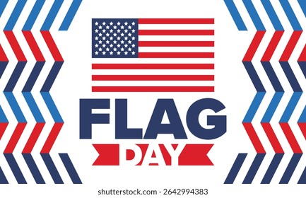 National Flag Day in United States. Holiday celebrated annual June 14 in USA. Patriotic style design with american flag. Poster, greeting card, banner and background. Vector illustration