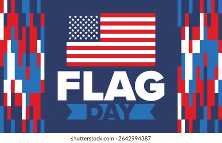 National Flag Day in United States. Holiday celebrated annual June 14 in USA. Patriotic style design with american flag. Poster, greeting card, banner and background. Vector illustration