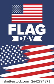 National Flag Day in United States. Holiday celebrated annual June 14 in USA. Patriotic style design with american flag. Poster, greeting card, banner and background. Vector illustration