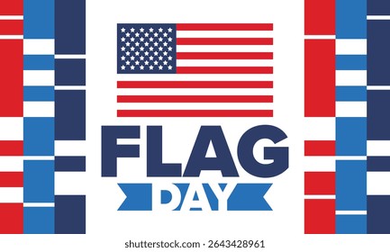 National Flag Day in United States. Holiday celebrated annual June 14 in USA. Patriotic style design with american flag. Poster, greeting card, banner and background. Vector illustration